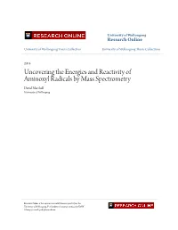 Uncovering the Energies and Reactivity of Aminoxyl Radicals by Mass Spectrometry David Marshall University of Wollongong