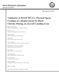 Validation of HVOF WC/Co Thermal Spray Coatings As a Replacement for Hard Chrome Plating on Aircraft Landing Gear
