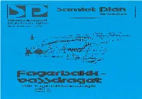 709 Fagerbakkvassdraget 02 Veiski L 03 Veiski H.Pdf