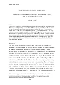 James, 'Safe Havens' 105 WHATEVER HAPPENED to the 'SAFE HAVENS'? IMPOSING STATE BOUNDARIES BETWEEN the SUDANESE PLAINS