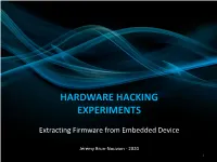 Hardware Hacking Experiments