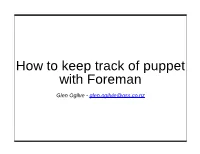 How to Keep Track of Puppet with Foreman