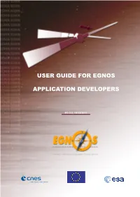 User Guide for Egnos Application Developers