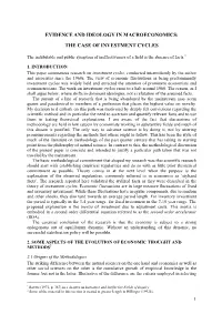 Evidence and Ideology in Macroeconomics: the Case