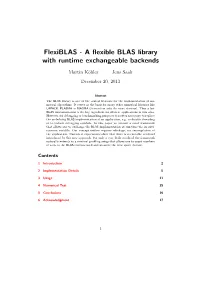 Flexiblas - a ﬂexible BLAS Library with Runtime Exchangeable Backends