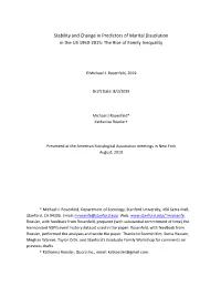 Stability and Change in Predictors of Marital Dissolution in the US 1950‐2015: the Rise of Family Inequality