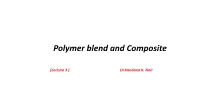 Polymer Blend and Composite