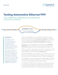 Testing Automotive Ethernet PHY Critical New Test Challenges Facing Developers of Connected Vehicles