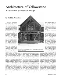 Architecture of Yellowstone a Microcosm of American Design by Rodd L