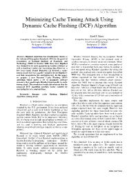 Minimizing Cache Timing Attack Using Dynamic Cache Flushing (DCF) Algorithm