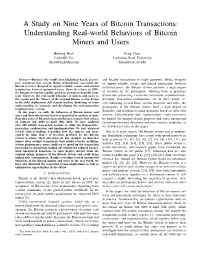 A Study on Nine Years of Bitcoin Transactions: Understanding Real-World Behaviors of Bitcoin Miners and Users