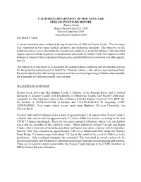 CALIFORNIA DEPARTMENT of FISH and GAME STREAM INVENTORY REPORT Frasier Creek Report Revised April 14, 2006 Report Completed