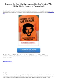Exposing the Real Che Guevara: and the Useful Idiots Who Idolize Him by Humberto Fontova Book