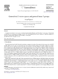 Generalized 2-Vector Spaces and General Linear 2-Groups