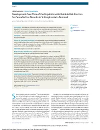 Development Over Time of the Population-Attributable Risk Fraction for Cannabis Use Disorder in Schizophrenia in Denmark