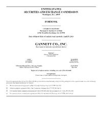 GANNETT CO., INC. (Exact Name of Registrant As Specified in Its Charter)