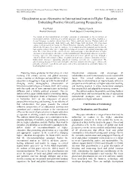 Glocalization As an Alternative to Internationalization in Higher Education: Embedding Positive Glocal Learning Perspectives