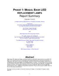 MOGUL BASE LED REPLACEMENT LAMPS Report Summary