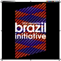2016Newsletter.Indd 1 2016-09-26 11:05 PM Message the Academic Year 2015-2016 Was a Year of Great Accom- Plishments in Programming and Academic Exchanges