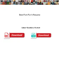 Best Font for It Resume