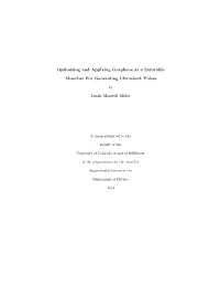 Optimizing and Applying Graphene As a Saturable Absorber For