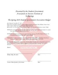 Presented by the Student Government Association at Stevens Institute of Technology