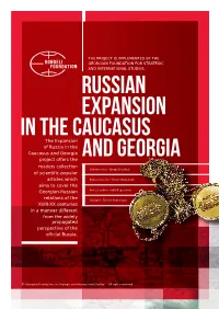 The Expansion of Russia in the Propagated Perspective of The
