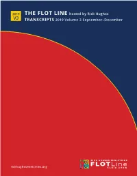THE FLOT LINE Hosted by Rick Hughes Transcripts 2019 Volume 3 (September-December)