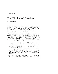 The Worlds of Database Systems