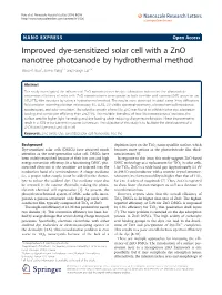Improved Dye-Sensitized Solar Cell with a Zno Nanotree Photoanode by Hydrothermal Method Shou-Yi Kuo1, Jui-Fu Yang1,2 and Fang-I Lai2,3*