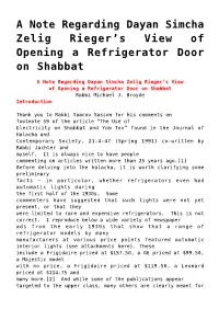 A Note Regarding Dayan Simcha Zelig Rieger's View of Opening A