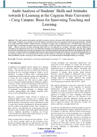 Audit Analysis of Students' Skills and Attitudes Towards E-Learning at the Cagayan State University