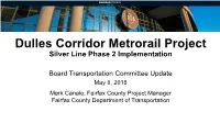 Dulles Corridor Metrorail Project Silver Line Phase 2 Implementation