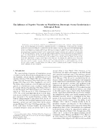 The Influence of Negative Viscosity on Wind-Driven, Barotropic Ocean