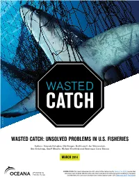 Wasted Catch: Unsolved Problems in U.S. Fisheries