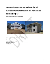 Cementitious Structural Insulated Panels: Demonstrations of Advanced Technologies Case Studies and Recommendations