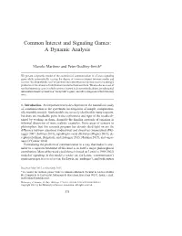 Common Interest and Signaling Games: a Dynamic Analysis