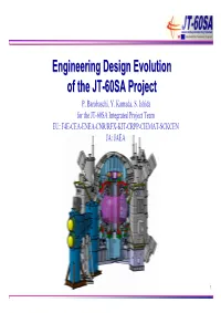Engineering Design Evolution of the JT-60SA Project
