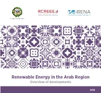 Renewable Energy in the Arab Region: Overview of Developments