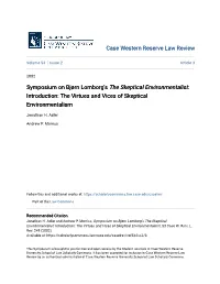 Symposium on Bjørn Lomborg's the Skeptical Environmentalist: Introduction: the Virtues and Vices of Skeptical Environmentalism