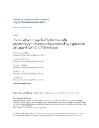 A Case of Acute Myeloid Leukemia with Promyelocytic Features Characterized by Expression of a Novel RARG-CPSF6 Fusion Christopher A