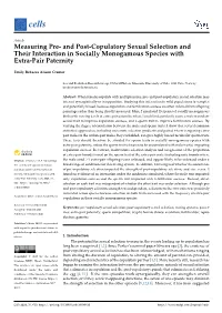 And Post-Copulatory Sexual Selection and Their Interaction in Socially Monogamous Species with Extra-Pair Paternity