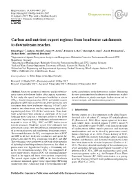 Carbon and Nutrient Export Regimes from Headwater Catchments to Downstream Reaches