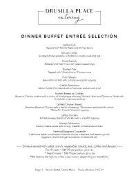 Dinner Buffet Entrée Selection
