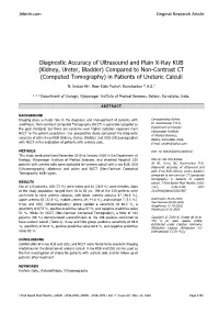 Kidney, Ureter, Bladder) Compared to Non-Contrast CT (Computed Tomography) in Patients of Ureteric Calculi