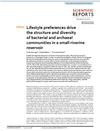 Lifestyle Preferences Drive the Structure and Diversity of Bacterial and Archaeal Communities in a Small Riverine Reservoir