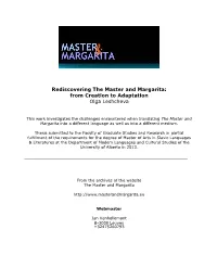 Rediscovering the Master and Margarita: from Creation to Adaptation Olga Leshcheva