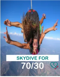 Skydive for 70/30
