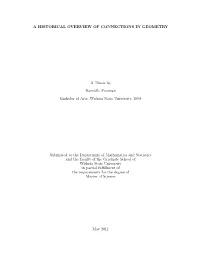 A Historical Overview of Connections in Geometry A
