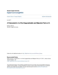 A Polynomial in a of the Diagonalizable and Nilpotent Parts of A